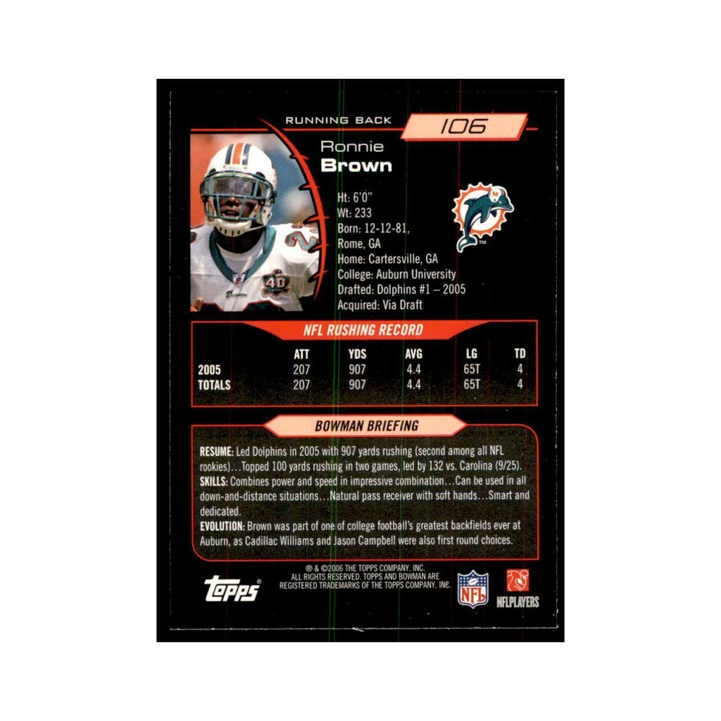 2006 Bowman Ronnie Brown Football Cards #106