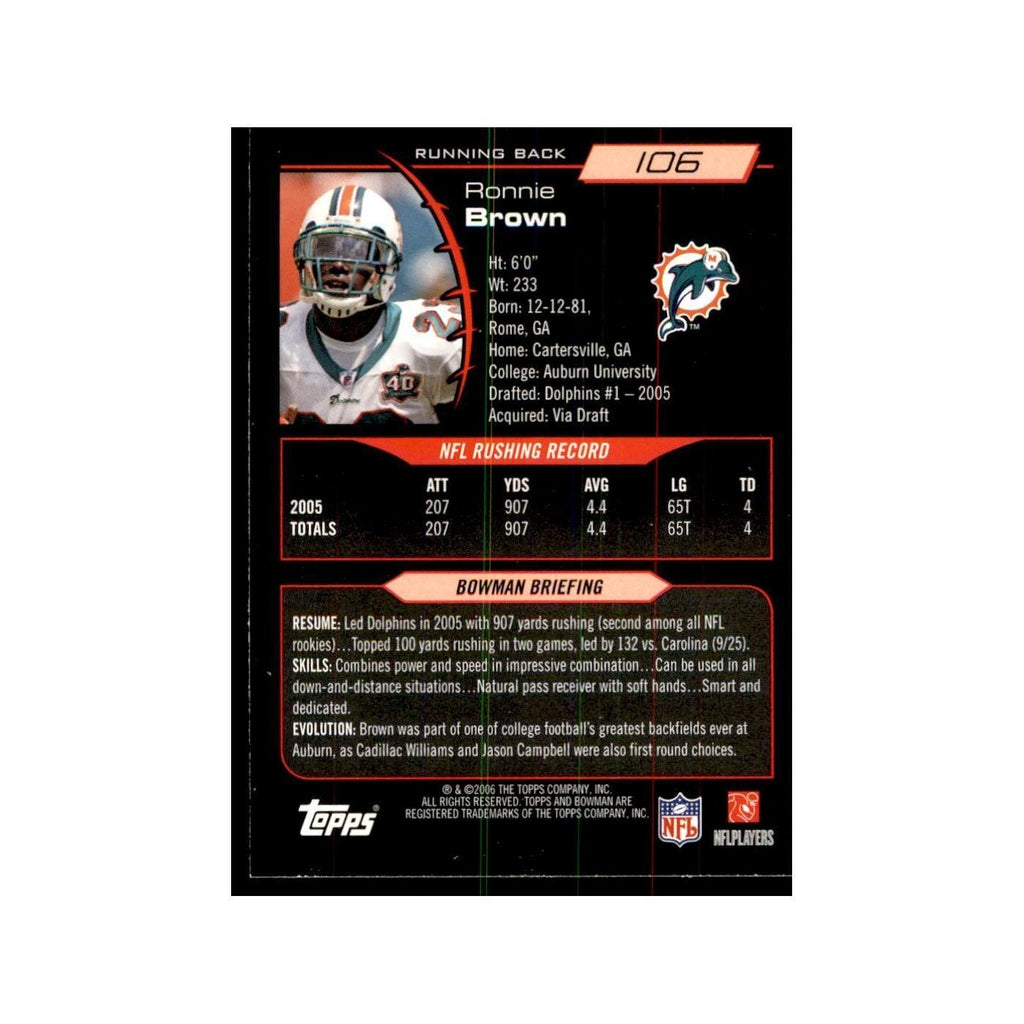 2006 Bowman Ronnie Brown Football Cards #106