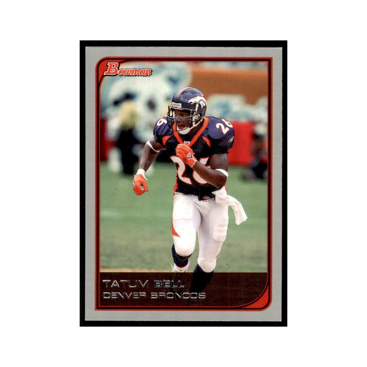 2006 Bowman Tatum Bell Football Cards #16