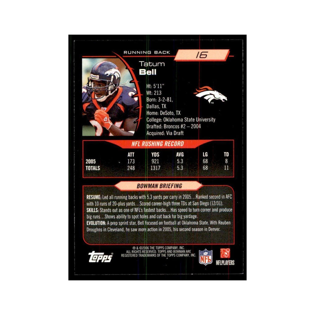 2006 Bowman Tatum Bell Football Cards #16