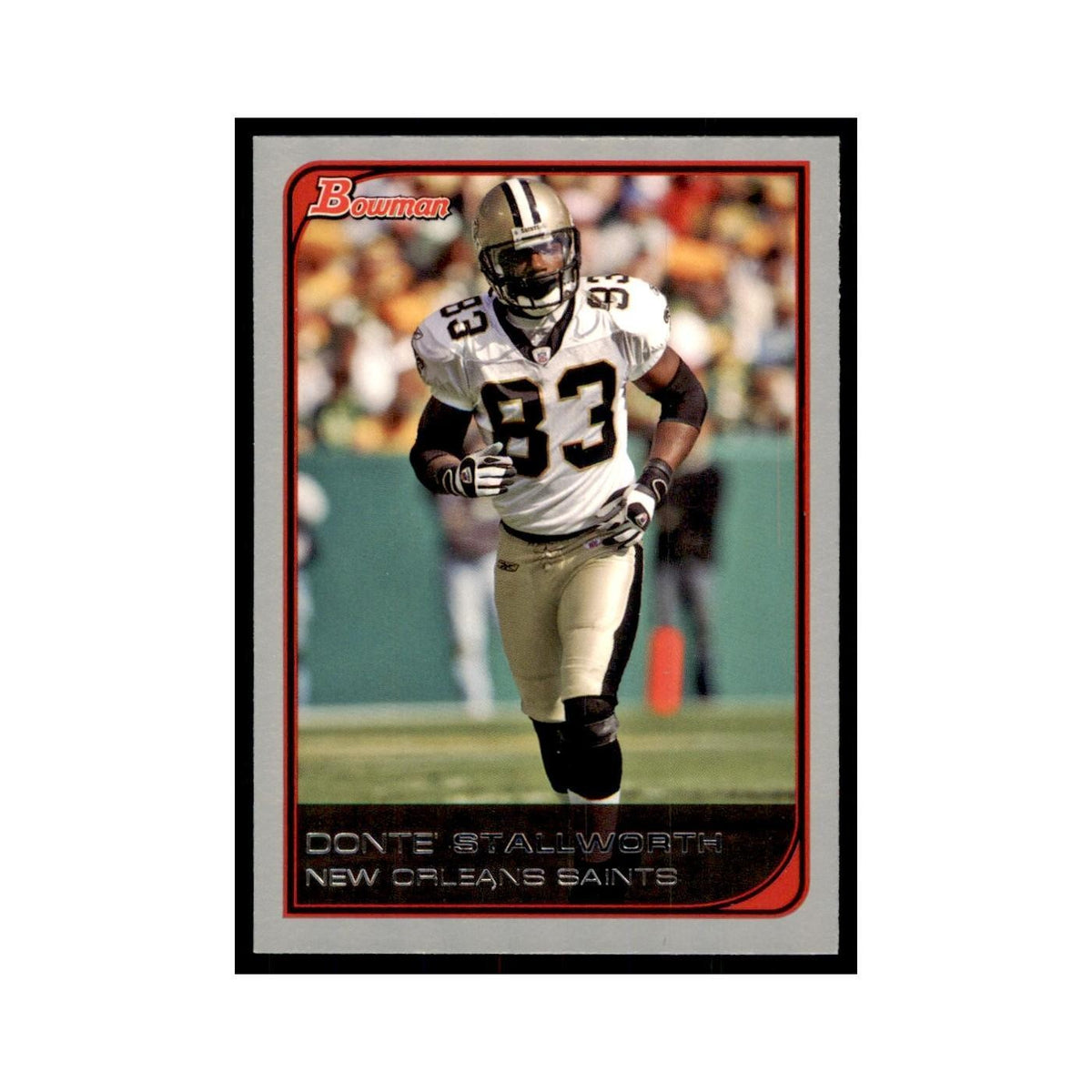 2006 Bowman Donte Stallworth Football Cards #54