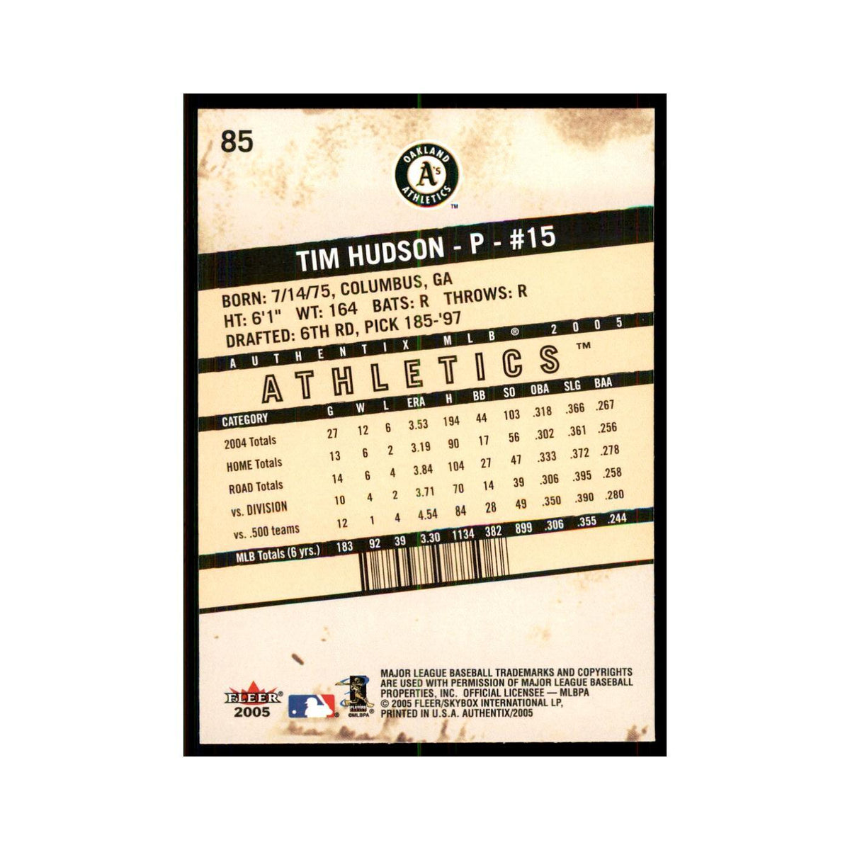 2005 Fleer Authentix Tim Hudson Athletics #85