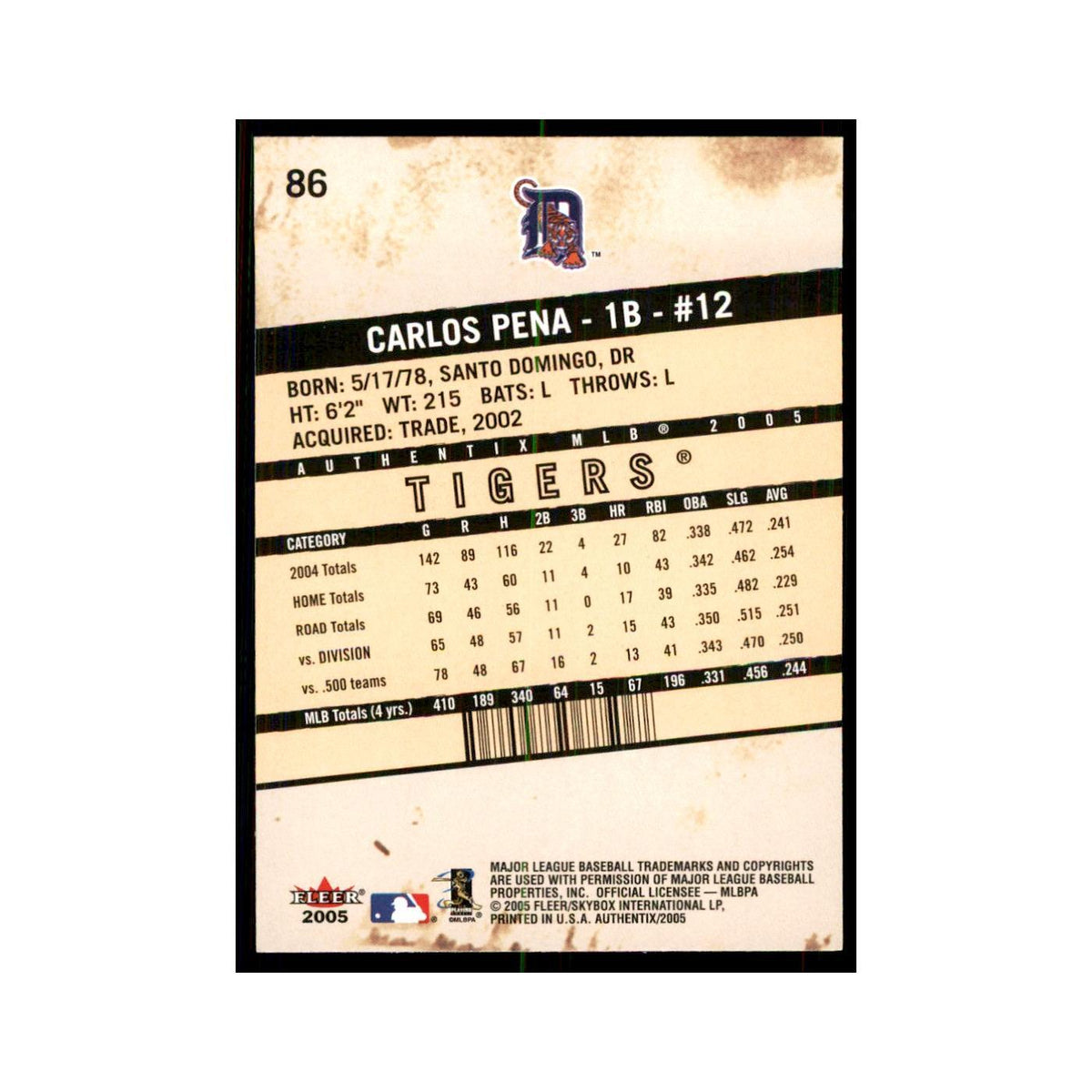 2005 Fleer Authentix Carlos Pena Tigers #86