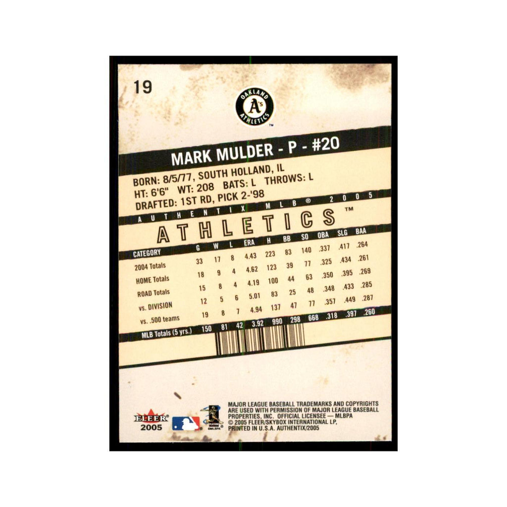 2005 Fleer Authentix Mark Mulder Athletics #19