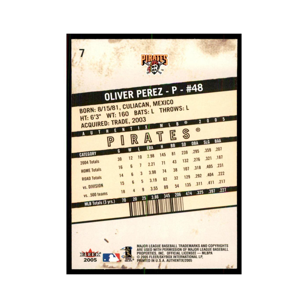 2005 Fleer Authentix Oliver Perez Pirates #7