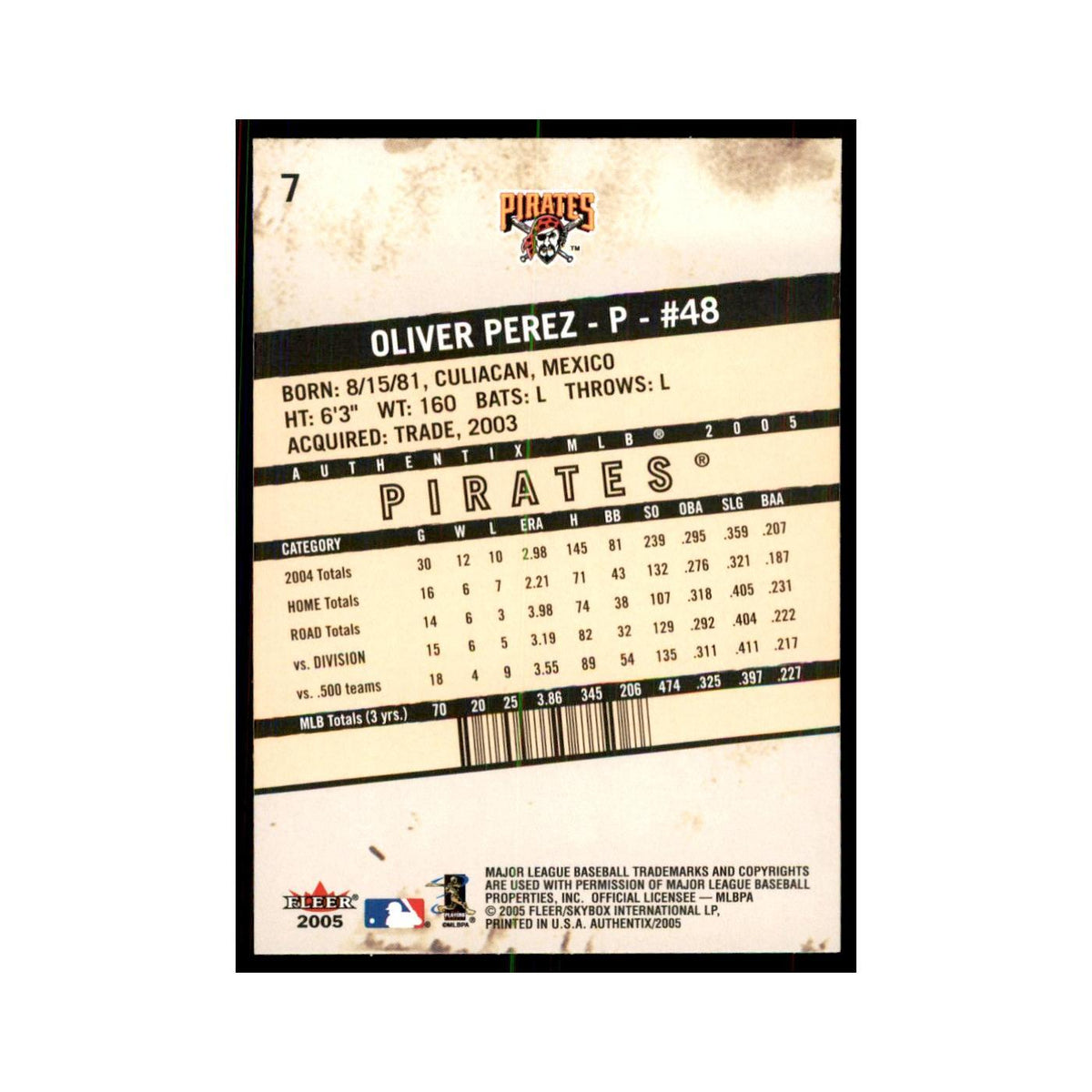 2005 Fleer Authentix Oliver Perez Pirates #7
