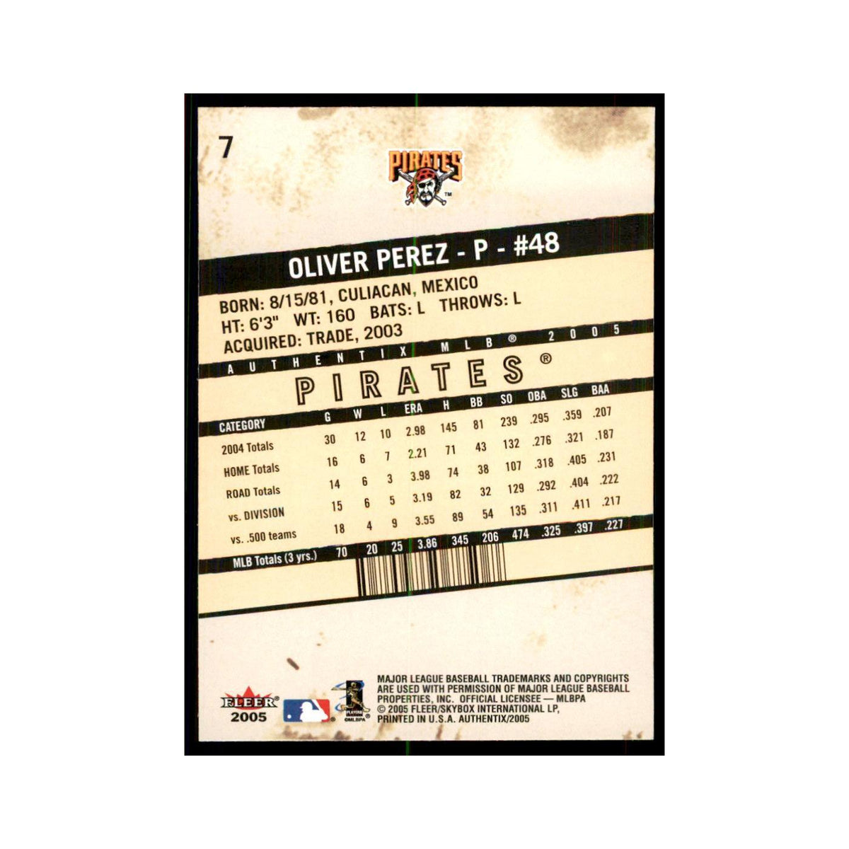 2005 Fleer Authentix Oliver Perez Pirates #7