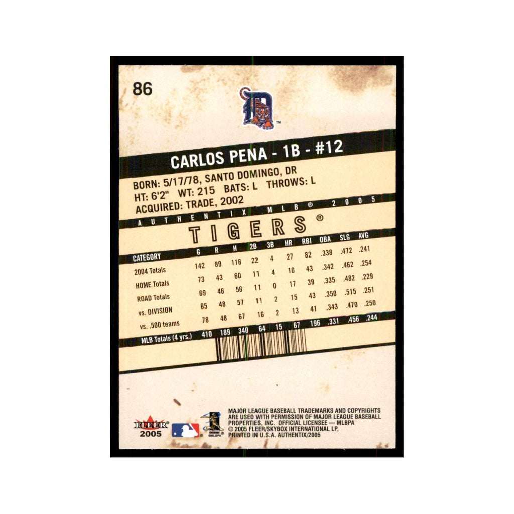 2005 Fleer Authentix Carlos Pena Tigers #86