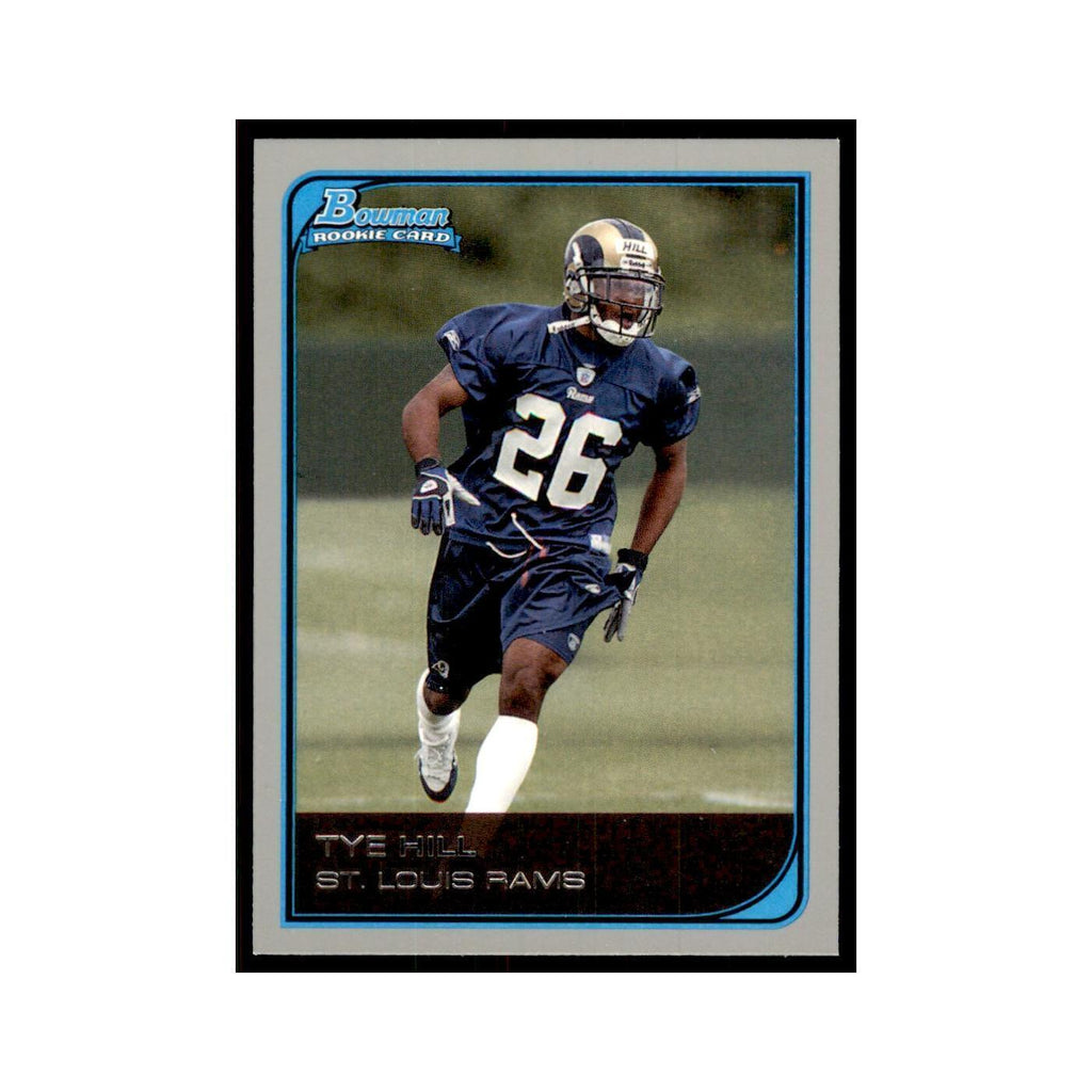 2006 Bowman Tye Hill Football Cards #144