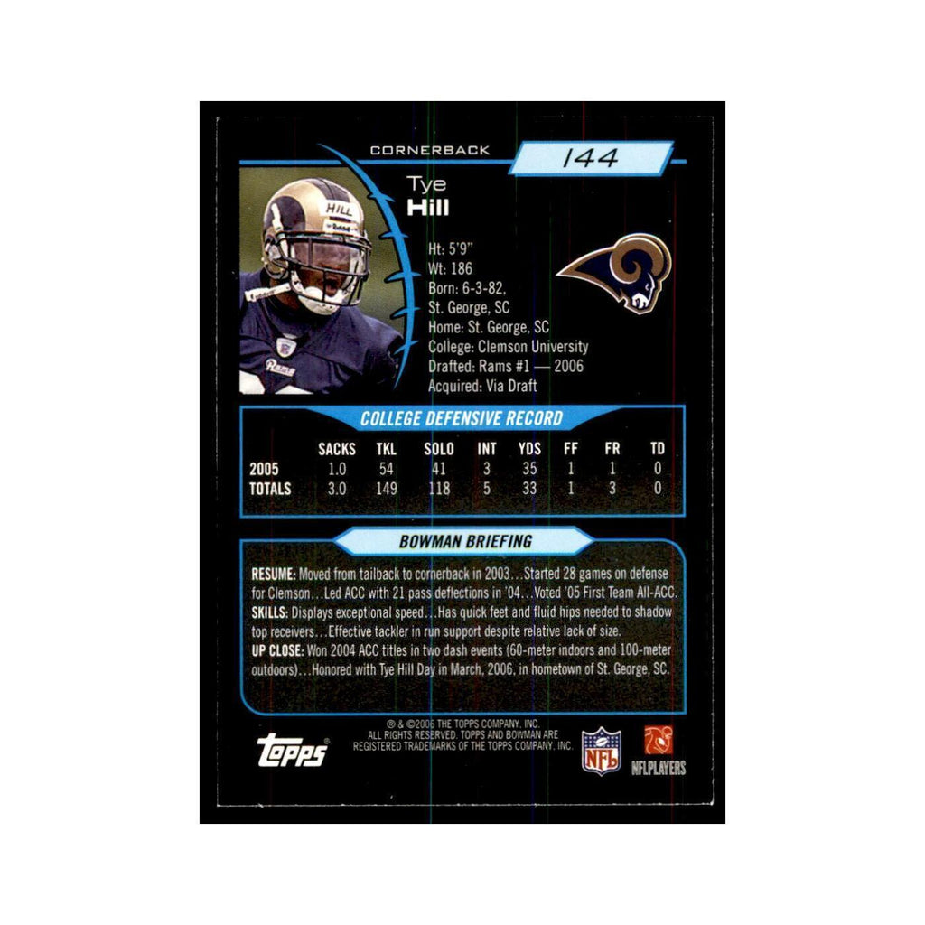2006 Bowman Tye Hill Football Cards #144