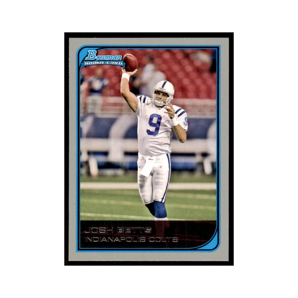 2006 Bowman Josh Betts Football Cards #231