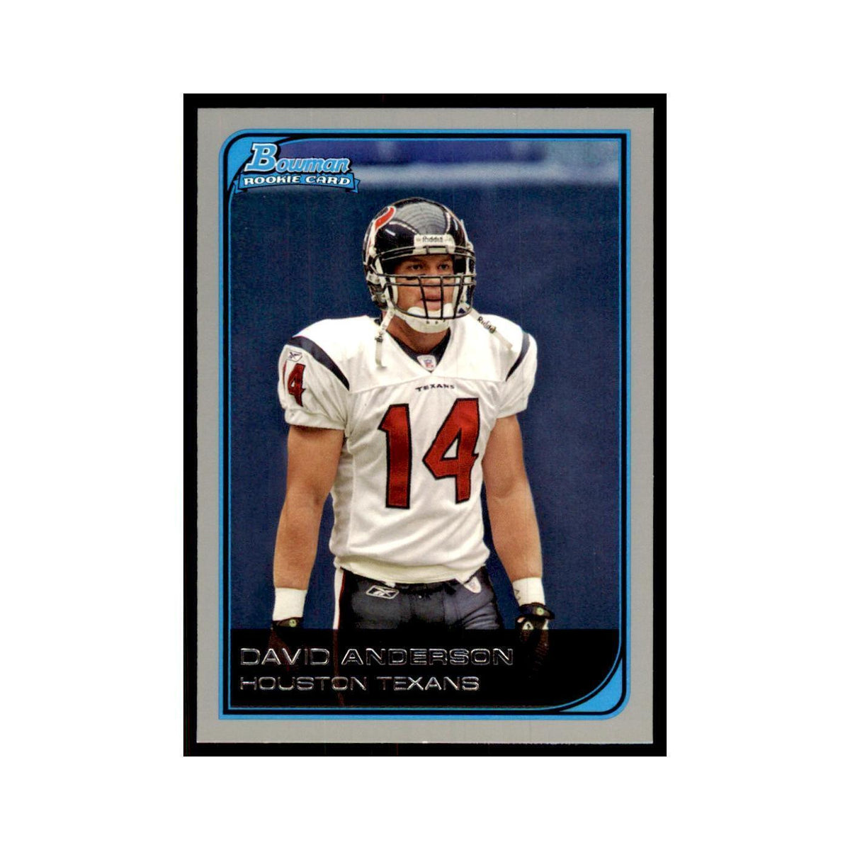 2006 Bowman David Anderson Football Cards #245