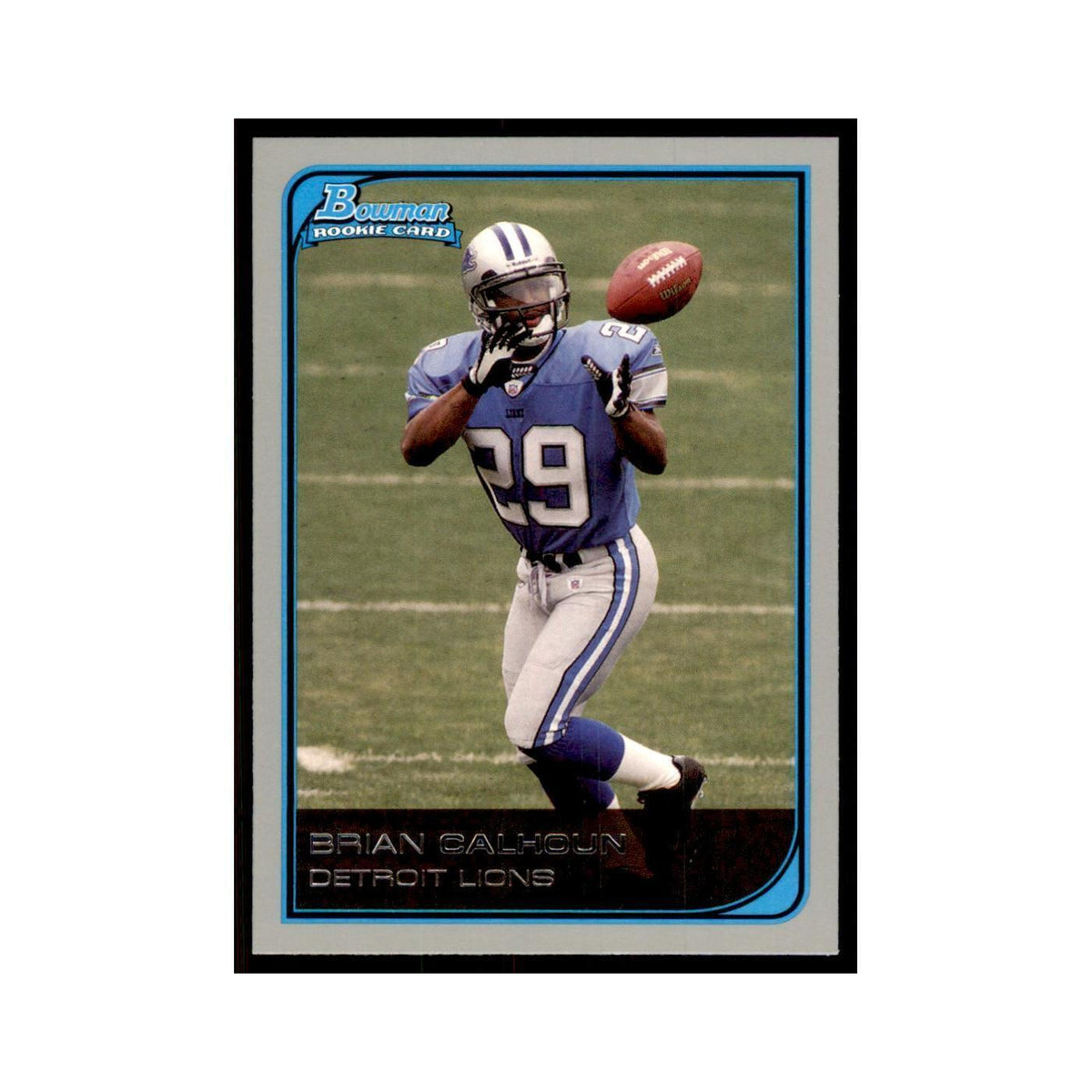 2006 Bowman Brian Calhoun Football Cards #129