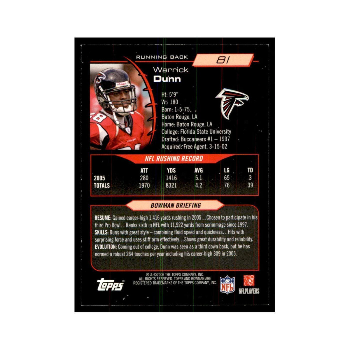 2006 Bowman Warrick Dunn Football Cards #81