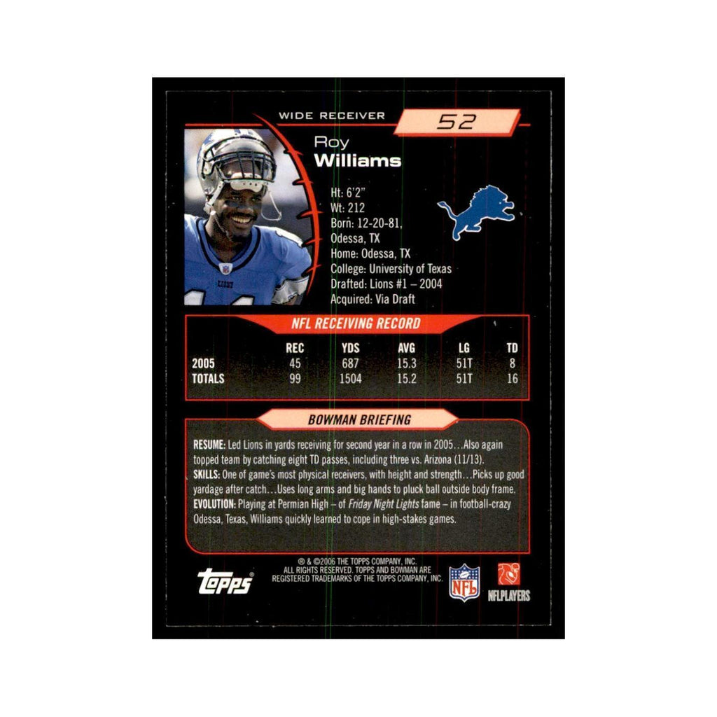 2006 Bowman Roy Williams WR Football Cards #52