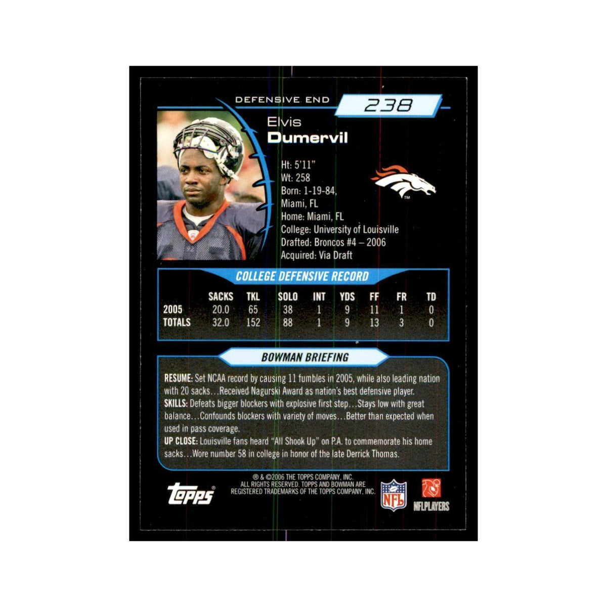 2006 Bowman Elvis Dumervil Football Cards #238