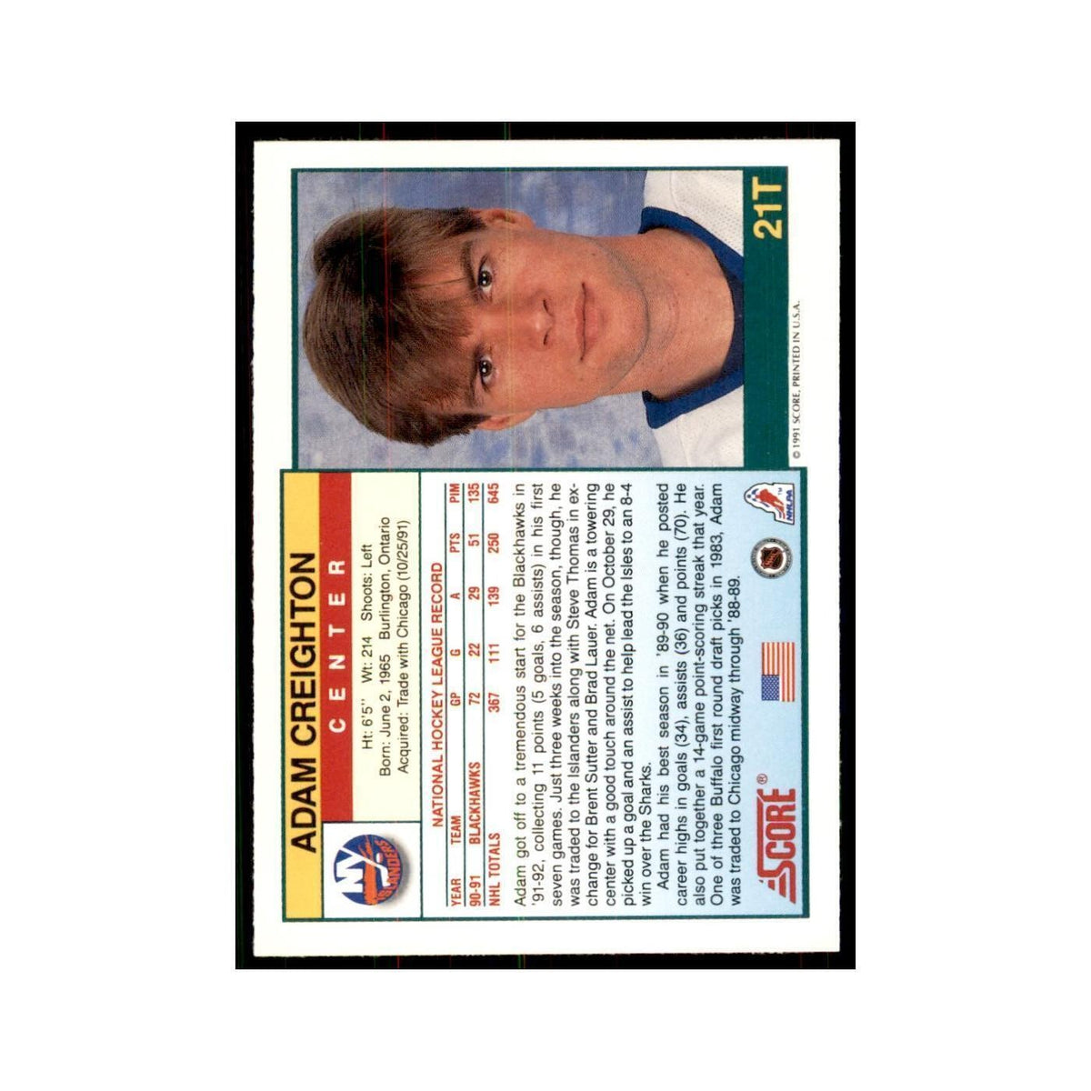 1991 Score Rookie and Traded Adam Creighton New York Islanders #21T
