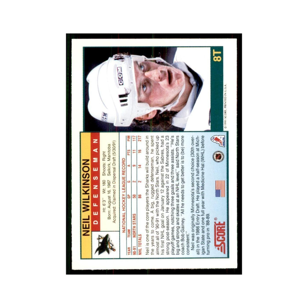 1991 Score Rookie and Traded Neil Wilkinson San Jose Sharks #8T
