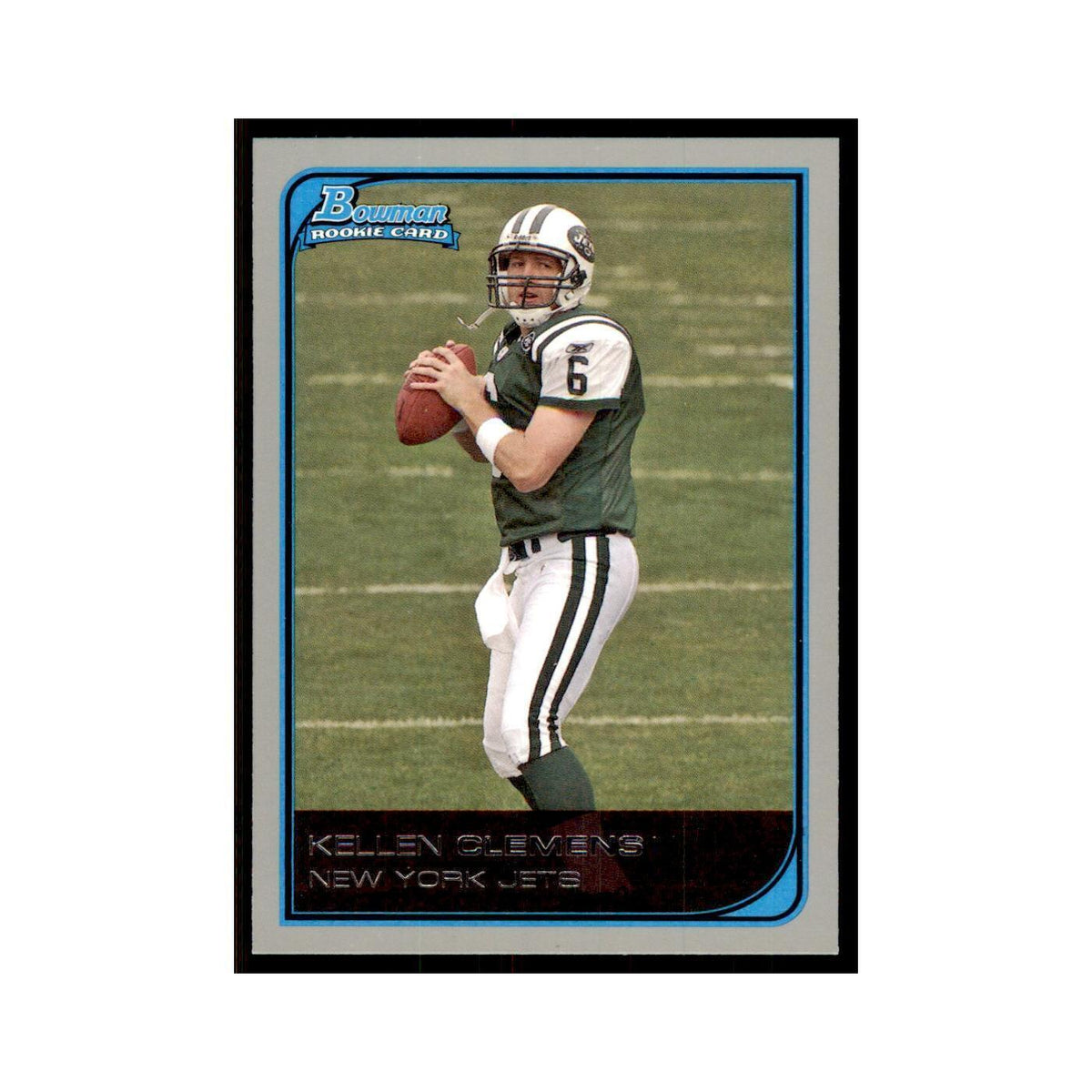 2006 Bowman Kellen Clemens Football Cards #159