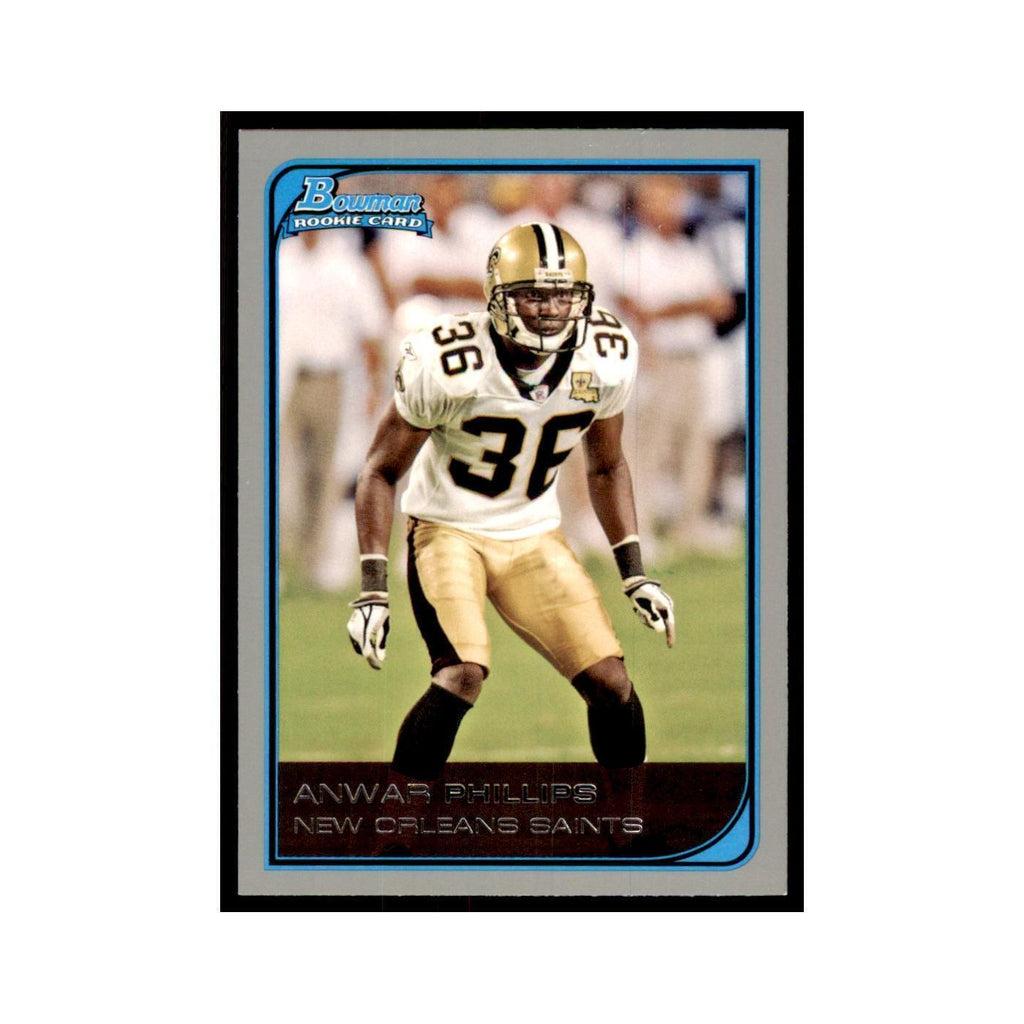 2006 Bowman Anwar Phillips Football Cards #264