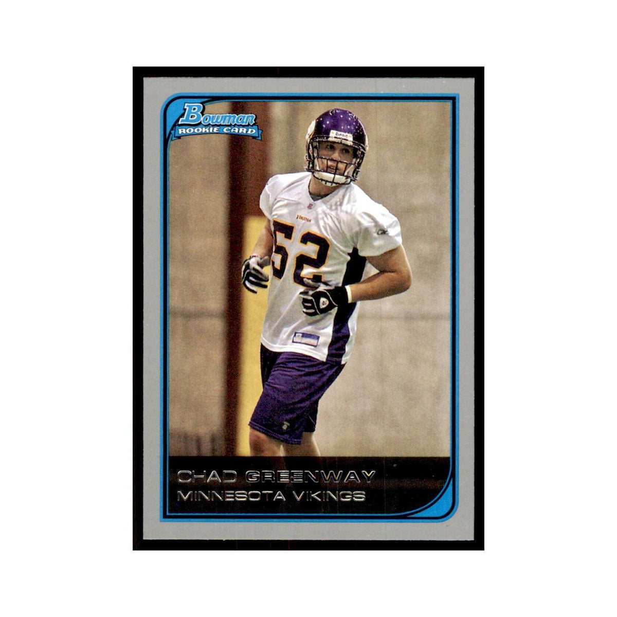 2006 Bowman Chad Greenway Football Cards #158