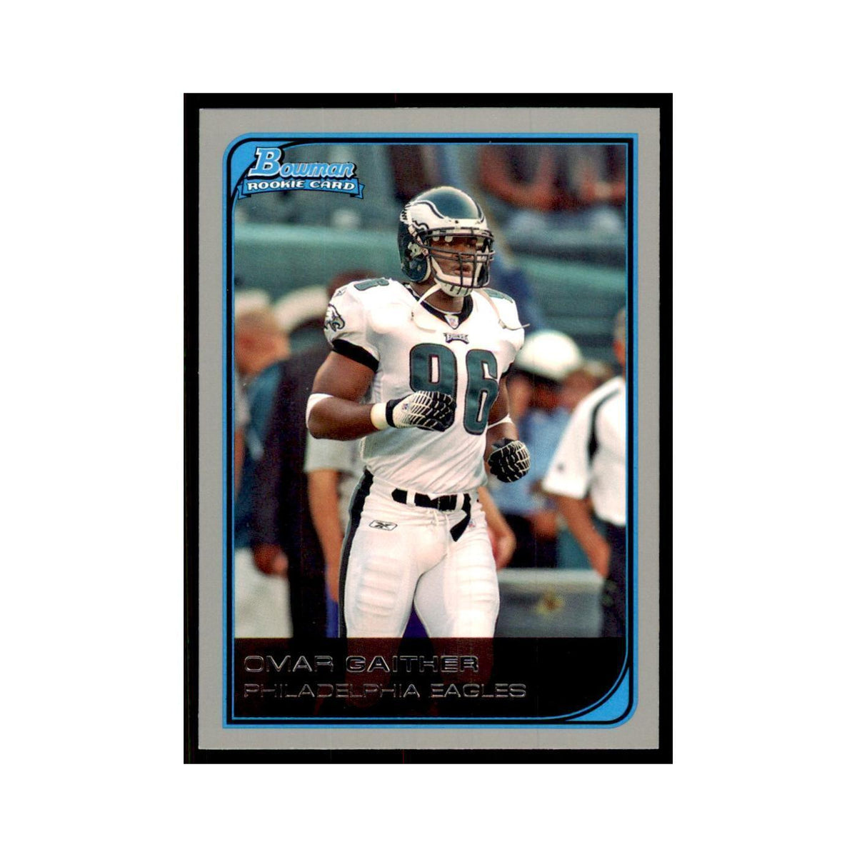 2006 Bowman Omar Gaither Football Cards #250