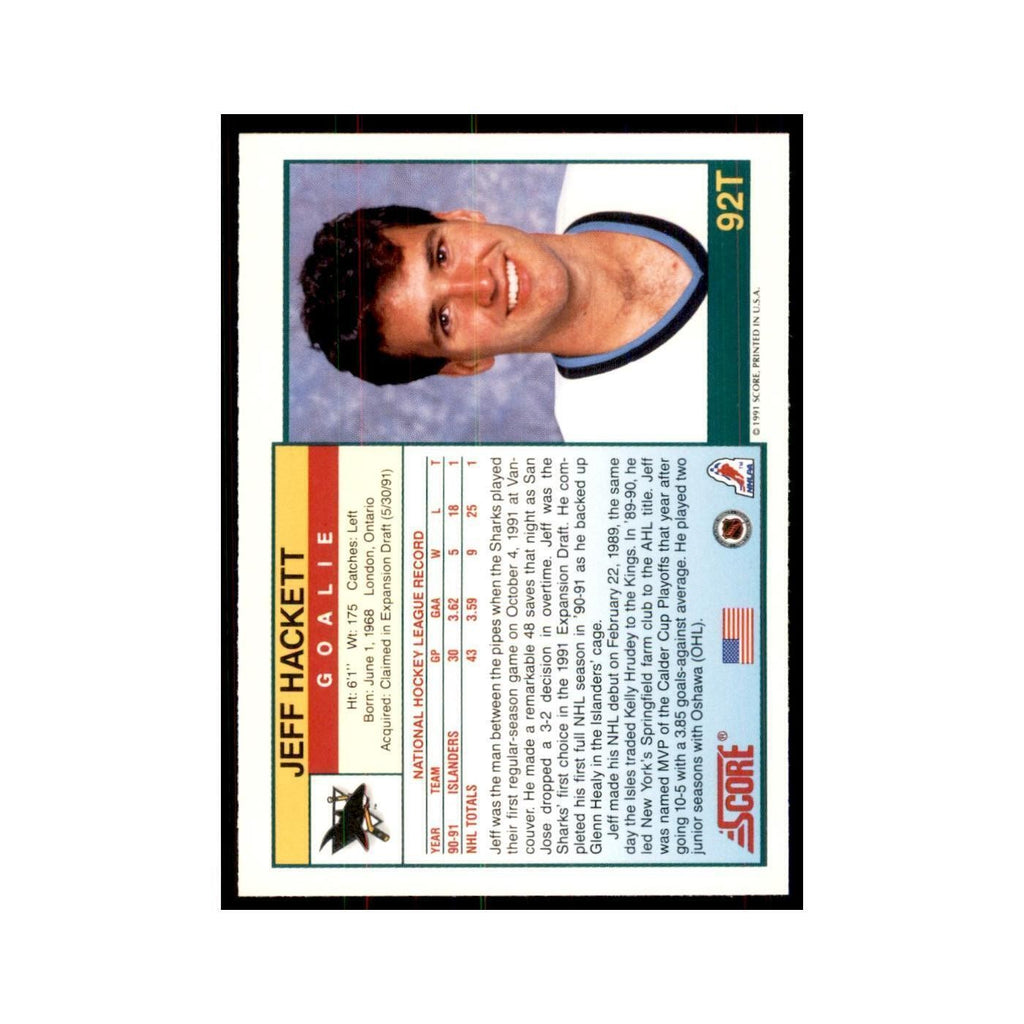 1991 Score Rookie and Traded Jeff Hackett San Jose Sharks #92T