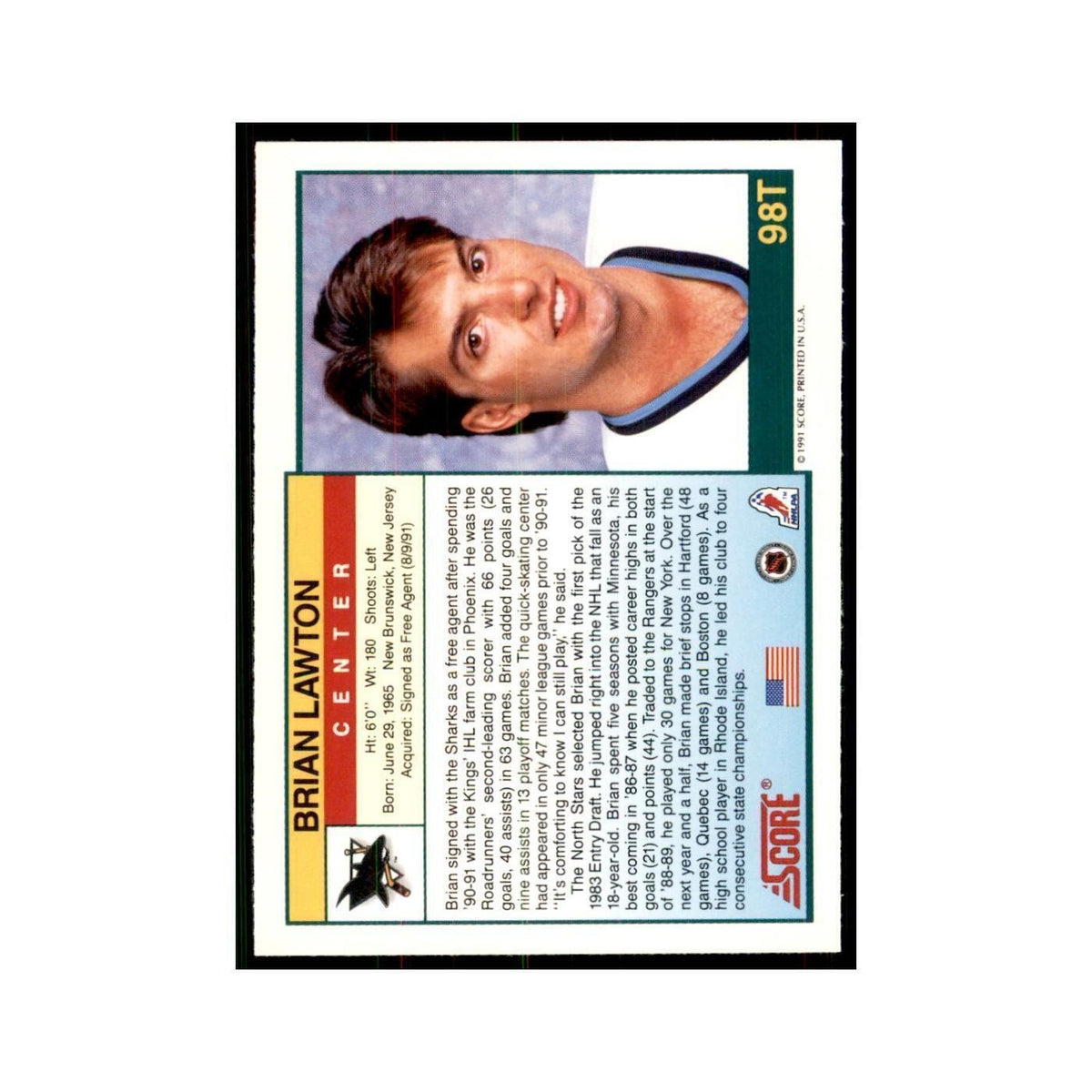1991 Score Rookie and Traded Brian Lawton San Jose Sharks #98T