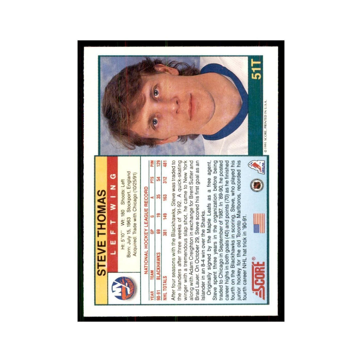 1991 Score Rookie and Traded Steve Thomas New York Islanders #51T