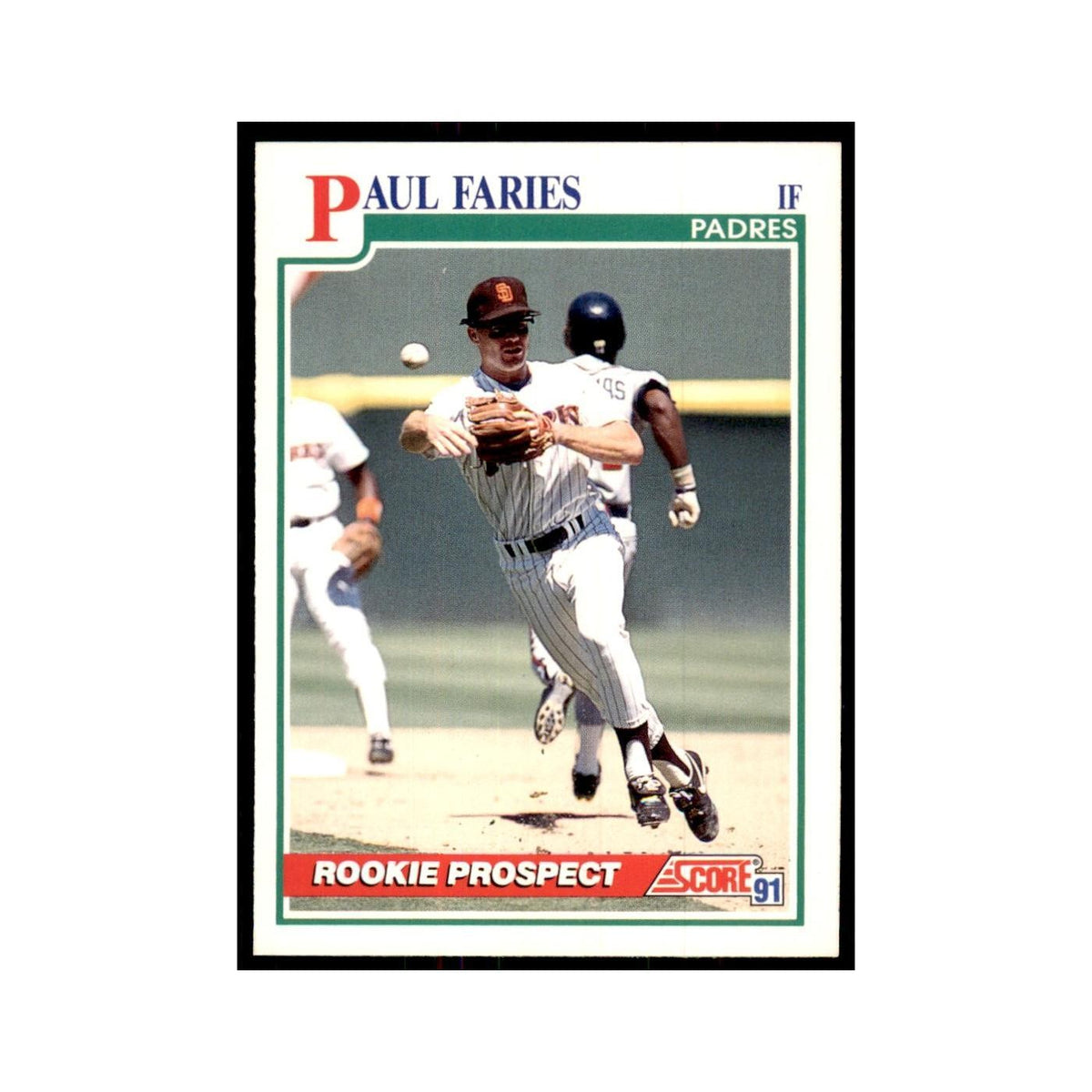 1991 Score Paul Faries Baseball Cards #711
