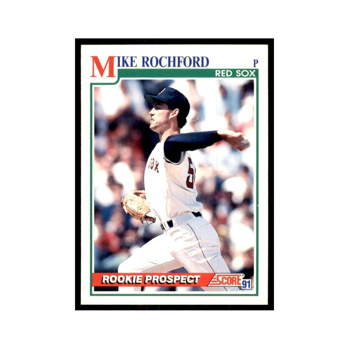 1991 Score Mike Rochford Baseball Cards #739