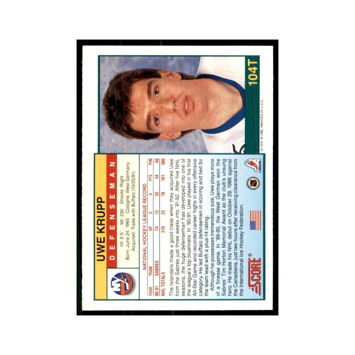 1991 Score Rookie and Traded Uwe Krupp New York Islanders #104T