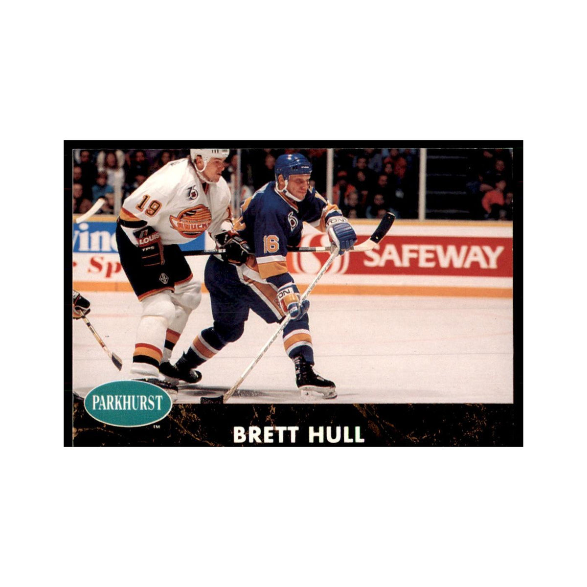 1991 Parkhurst French Brett Hull Hockey Cards #157