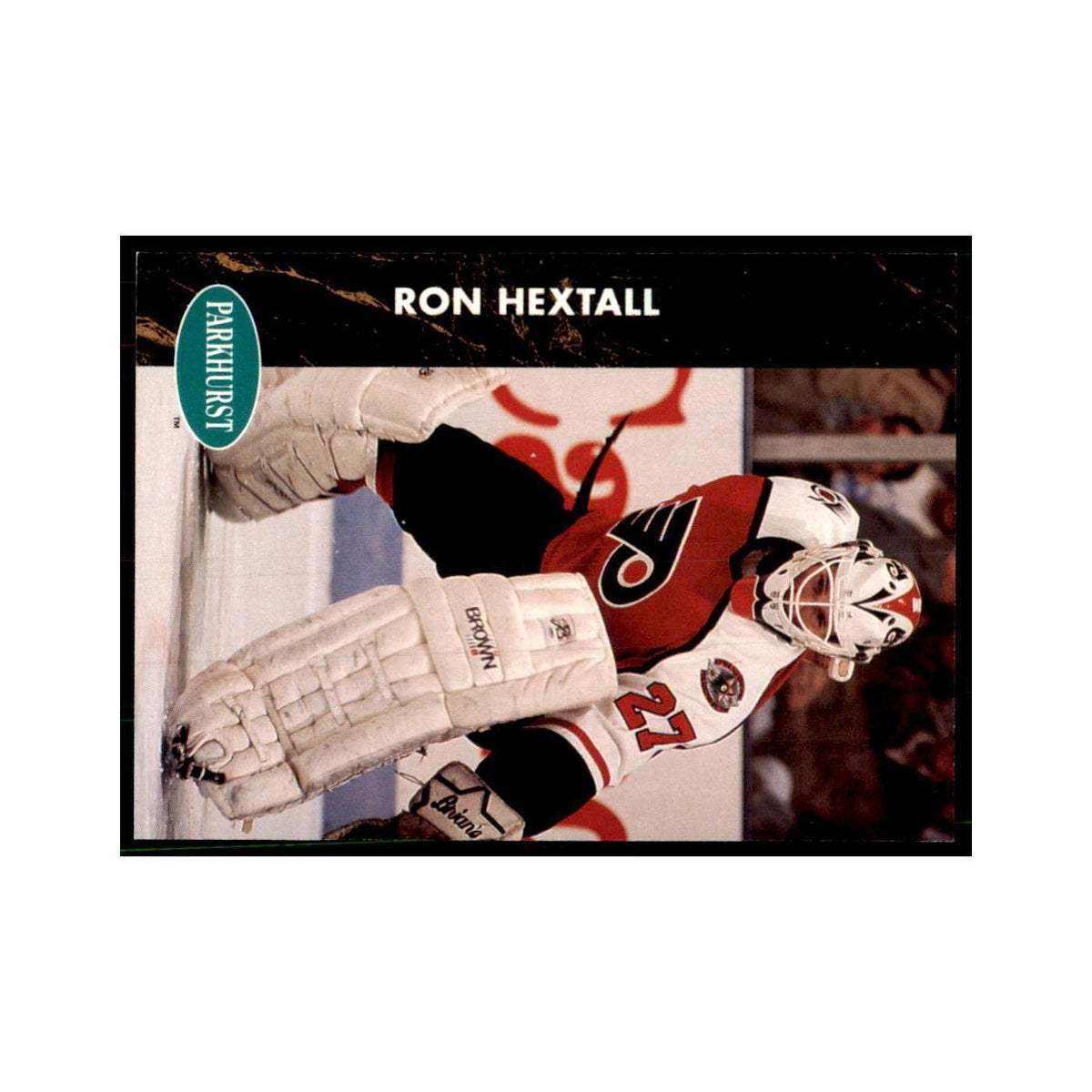1991 Parkhurst French Ron Hextall Hockey Cards #126