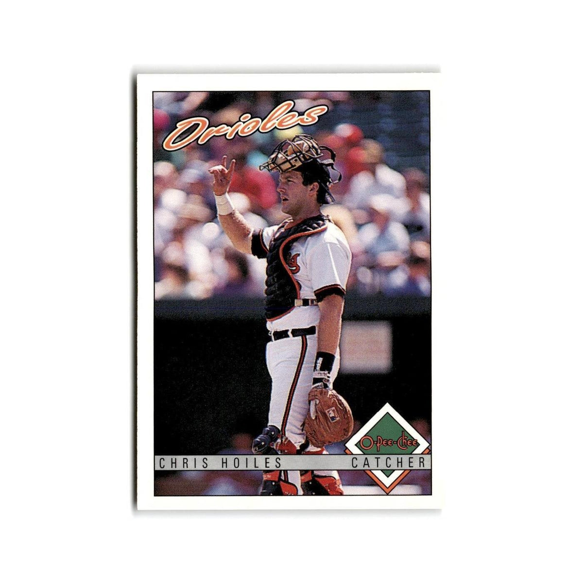 Chris Hoiles 1993 O-Pee-Chee #142 Baltimore Orioles Baseball Card NM