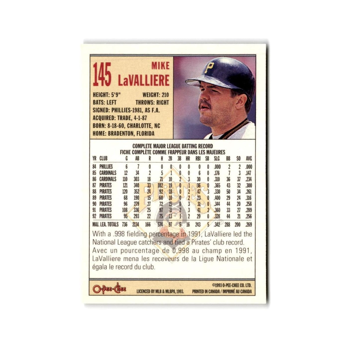 Mike LaValliere 1993 O-Pee-Chee #145 Pittsburgh Pirates Baseball Card NM