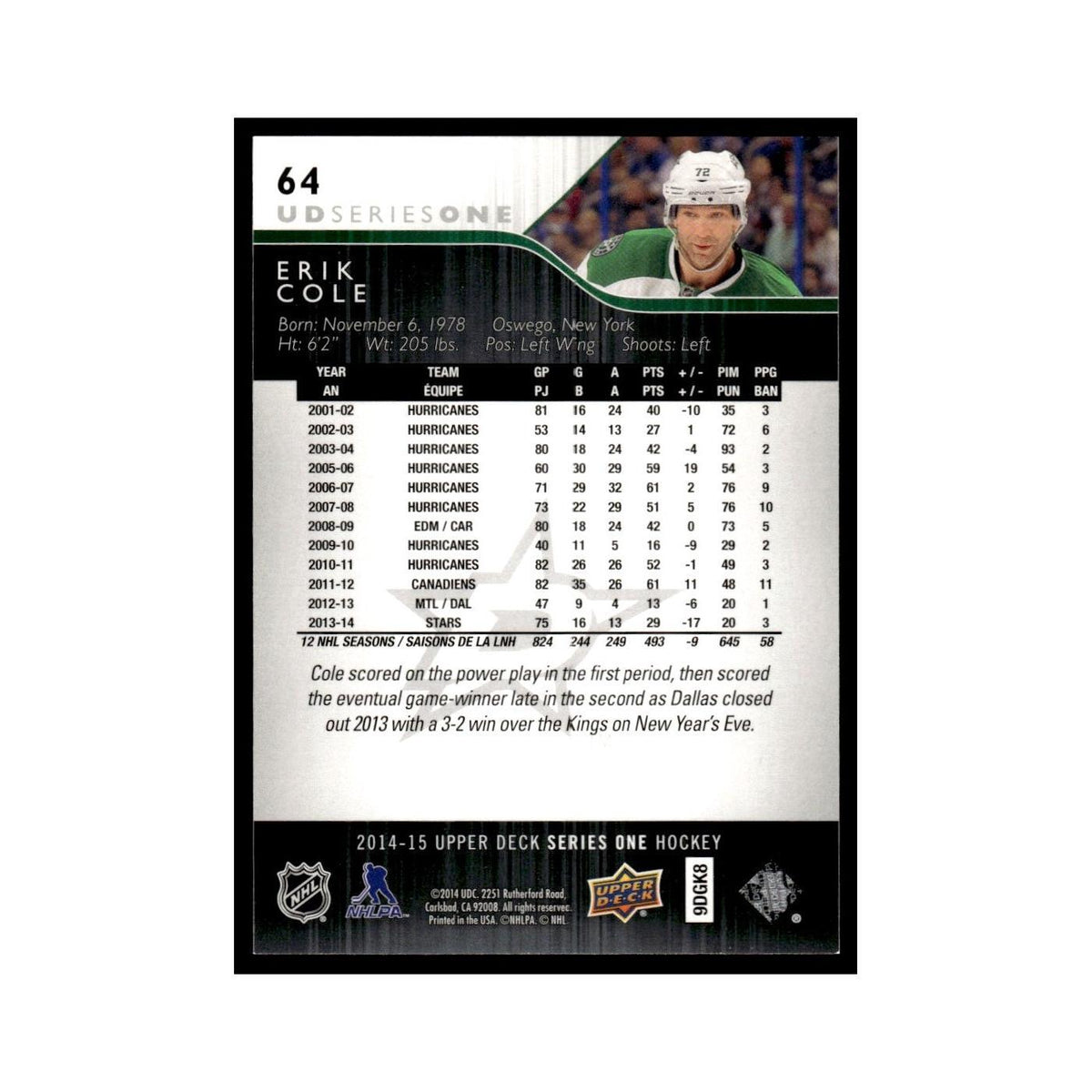 Erik Cole 2014 Upper Deck #64 Dallas Stars Hockey Card NM