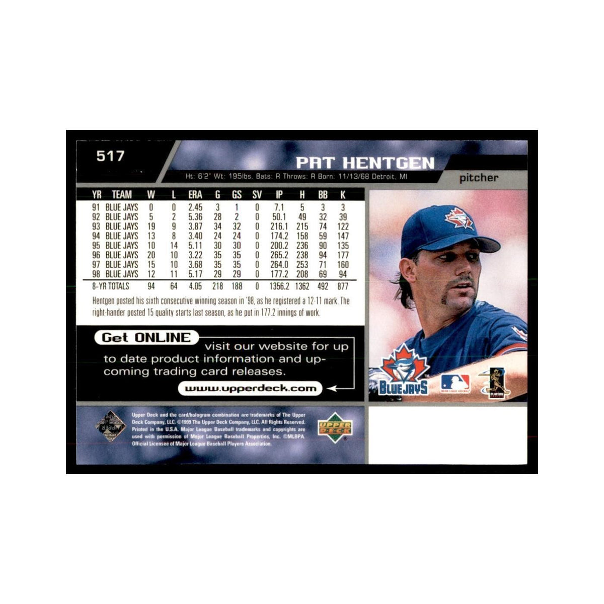 1999 Upper Deck Baseball Card Pat Hentgen Blue Jays #517.0