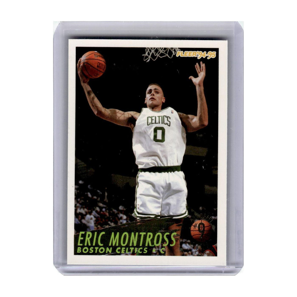 1994 Fleer Lottery Eric Montross Celtics #9