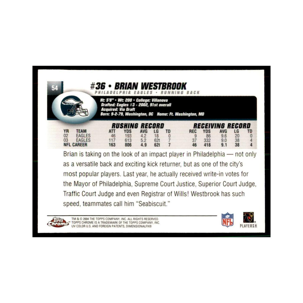 2004 Topps Chrome Brian Westbrook Football Cards #54