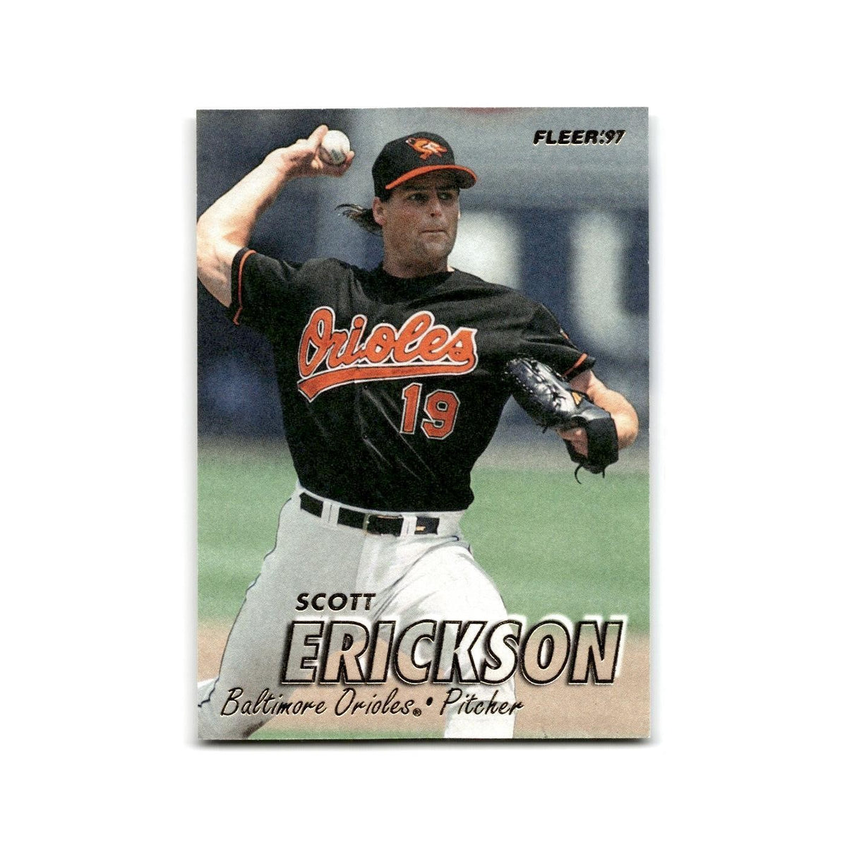 Scott Erickson 1997 Fleer #6 Baltimore Orioles Baseball Card NM