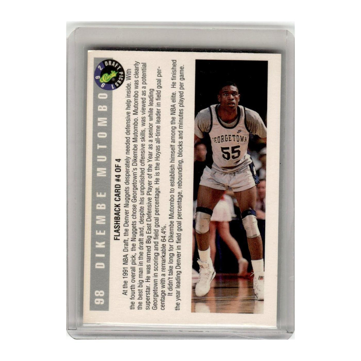 1992 Classic Draft Dikembe Mutombo Georgetown Hoyas #98