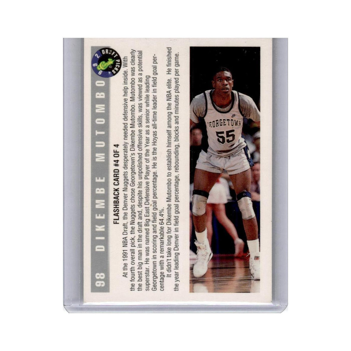 1992 Classic Draft Dikembe Mutombo Georgetown Hoyas #98