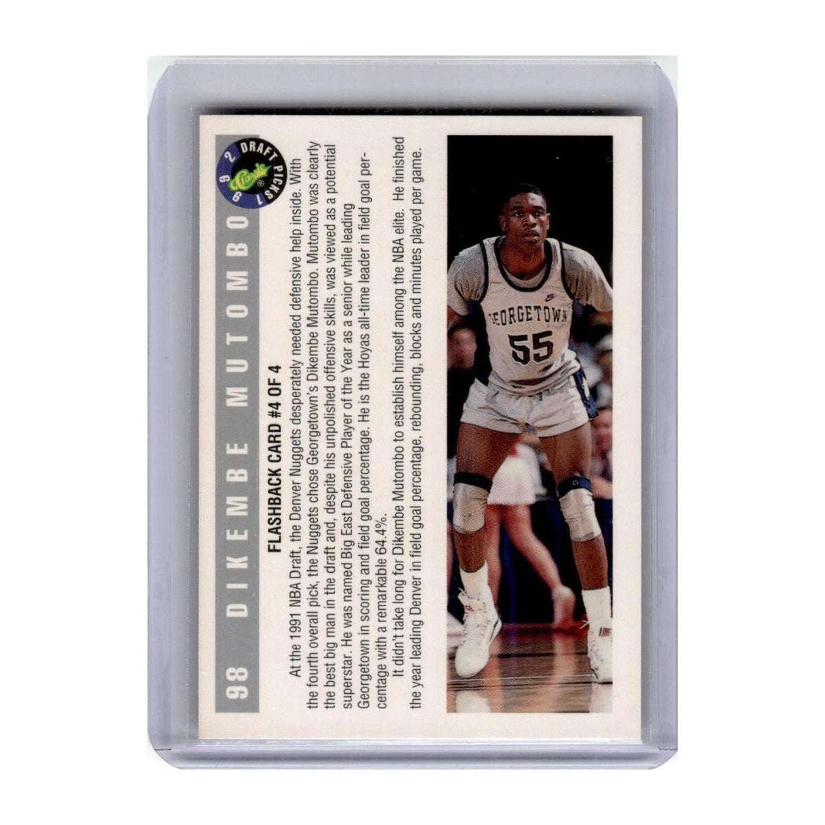 1992 Classic Draft Dikembe Mutombo Georgetown Hoyas #98