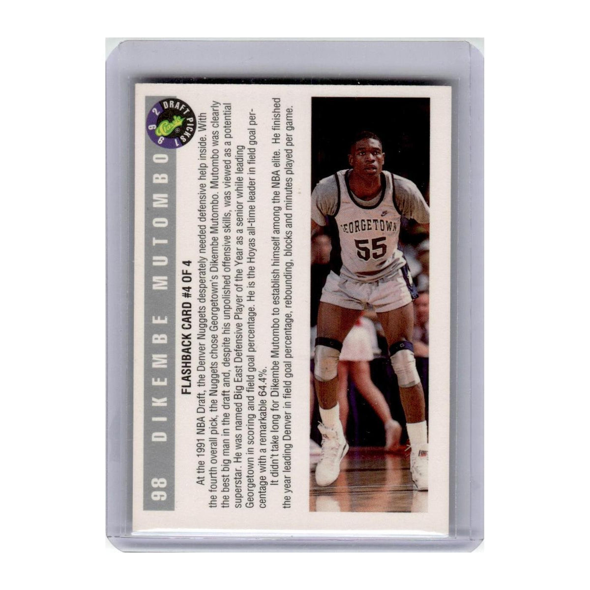 1992 Classic Draft Dikembe Mutombo Georgetown Hoyas #98