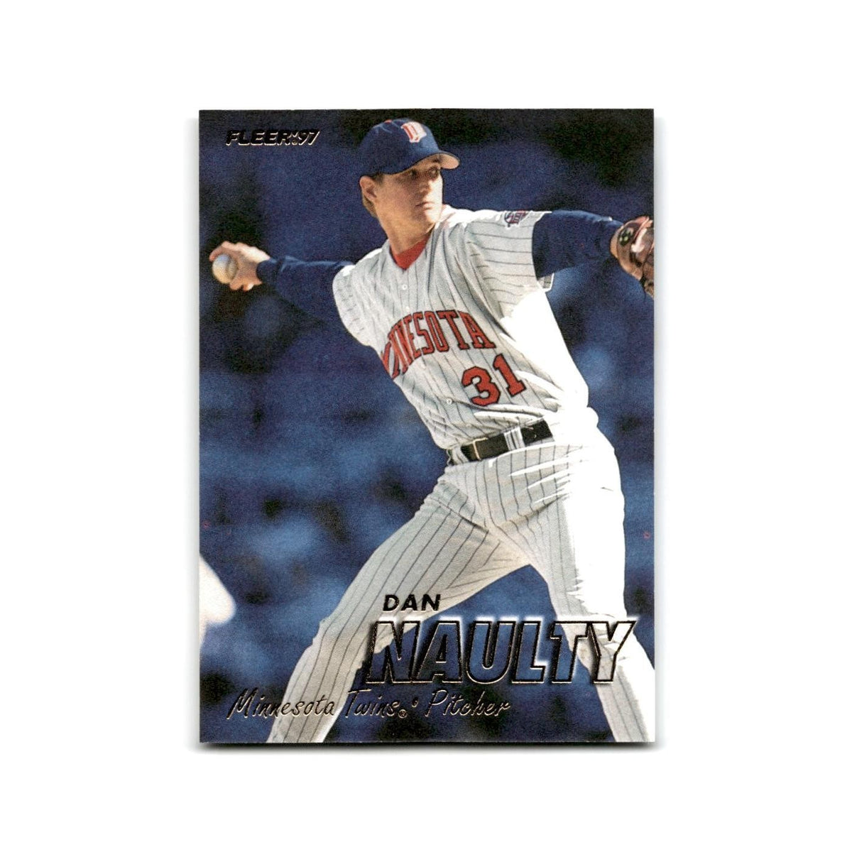 Dan Naulty 1997 Fleer #153 Minnesota Twins Baseball Card NM