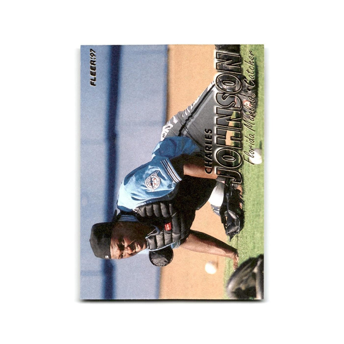 Charles Johnson 1997 Fleer #330 Florida Marlins Baseball Card NM