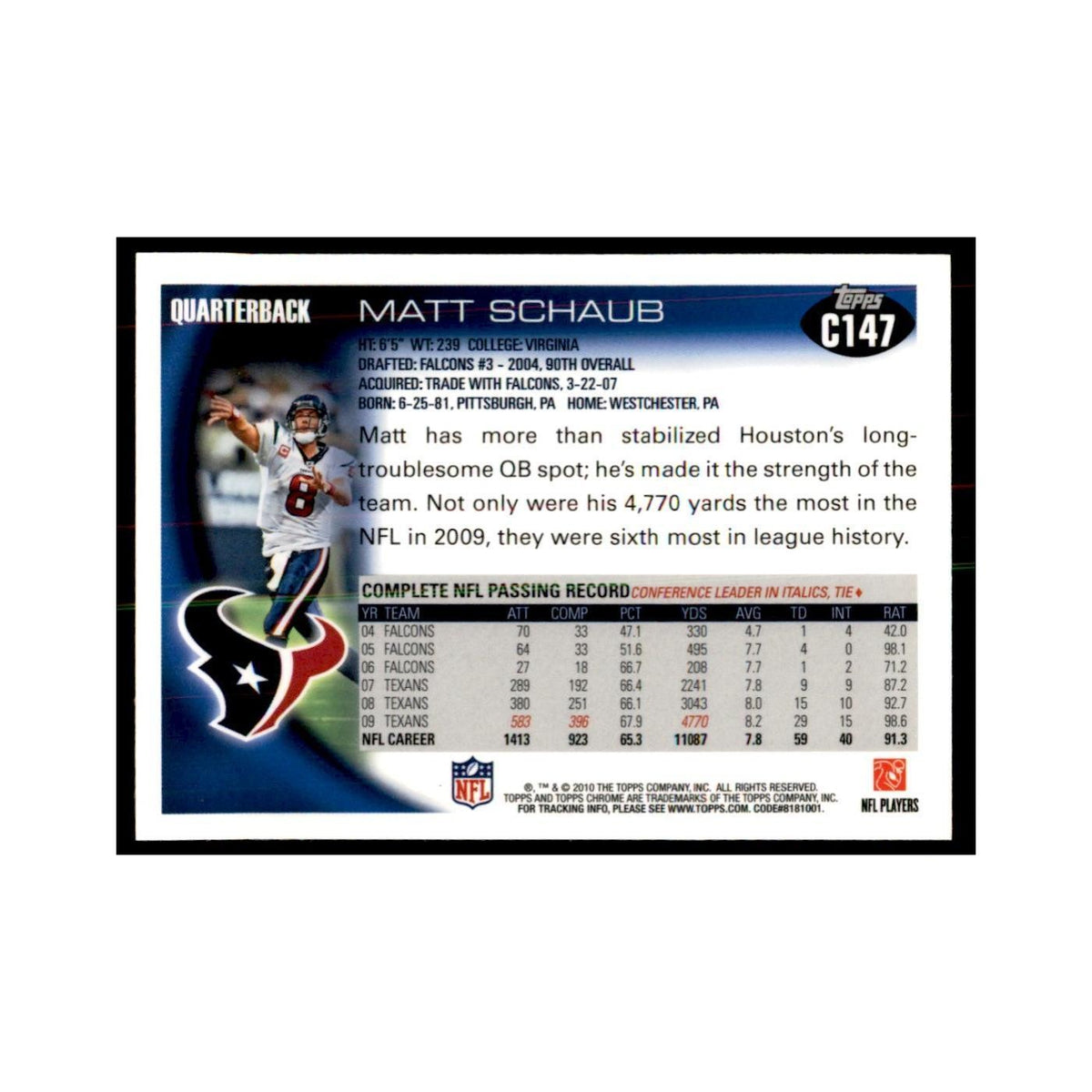 2010 Topps Chrome Matt Schaub Football Cards #C147