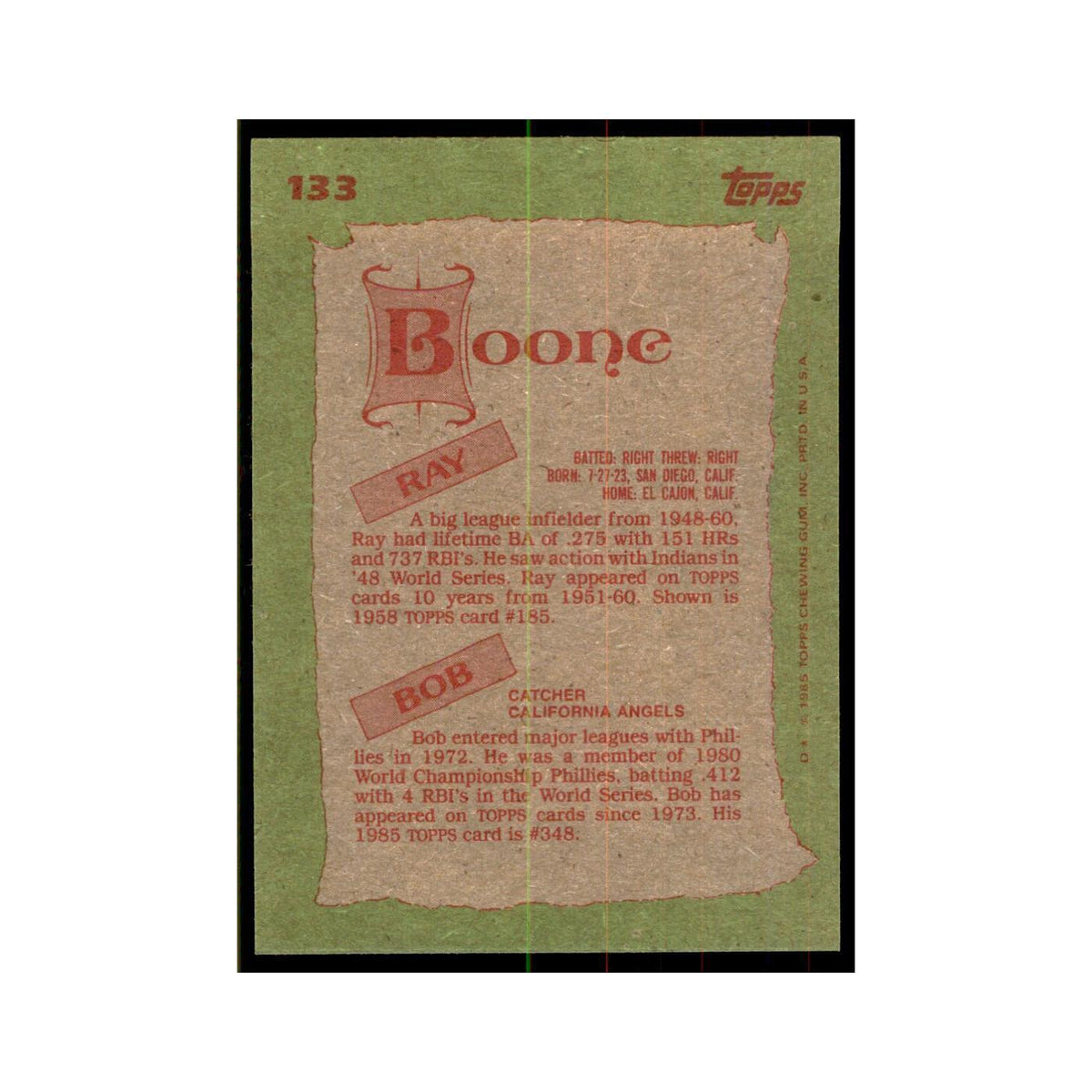 1985 Topps Bob Boone/Ray Boone Baseball Cards #133