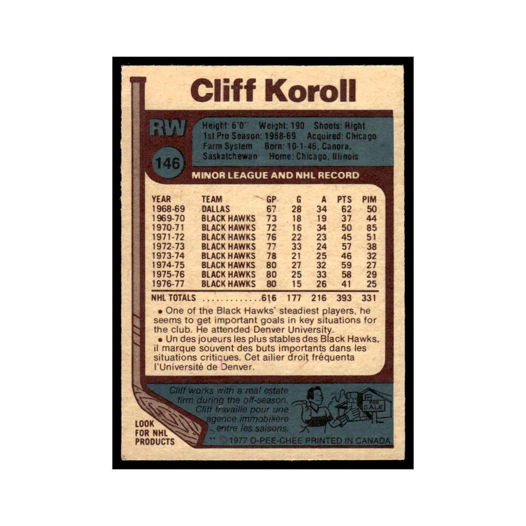 Cliff Koroll 1977 O-Pee-Chee (Damaged) #146 Chicago Blackhawks Hockey Card Poor